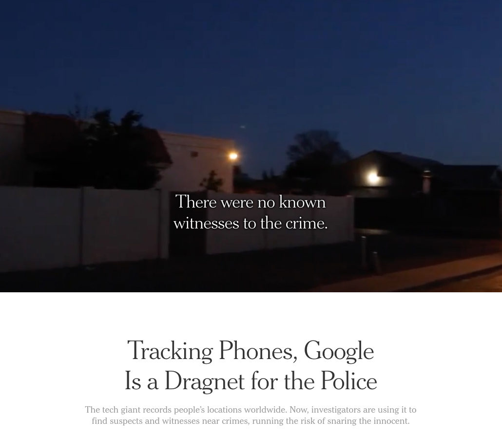 Tracking Phones, Google is a Dragnet for Police