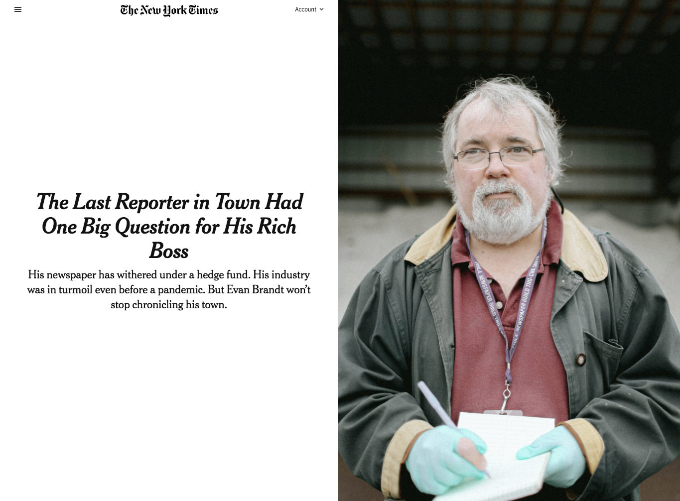 The Last Reporter in Town Had One Big Question for his Rich Boss